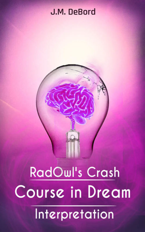 RadOwl’s Crash Course in Dream Interpretation